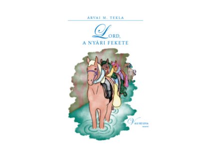 Lord, a nyári fekete