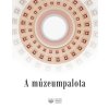 A múzeumpalota