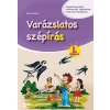 Varázslatos szépírás 1. évfolyam