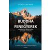 A Buddha és a Fenegyerek