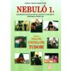 Nebuló 1.