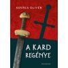 A kard regénye