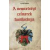 A nemzetségi czímerek tanúlmánya