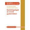 Epebetegségek az orvosi gyakorlatban