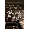 Elfeledett történelem