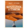 Napozószékek a Titanicon