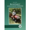 Kertészet részfoglalkozású termeléssel