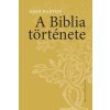A Biblia története
