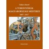 A toronyórák magyarországi mesterei 1887-1917