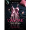 Vágyak feloldása - Szvingerkrónikák 1.
