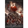Six Scorched Roses