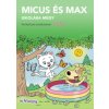 Micus és Max iskolába megy - Nyár