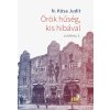 Örök hűség, kis hibával