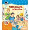Mi micsoda Junior - Otthonunk működése