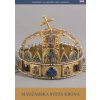 A magyar Szent Korona (szlovén nyelven)