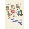 Die kriminelle 7B