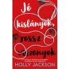 Jó kislányok, rossz viszonyok