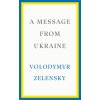 A Message from Ukraine