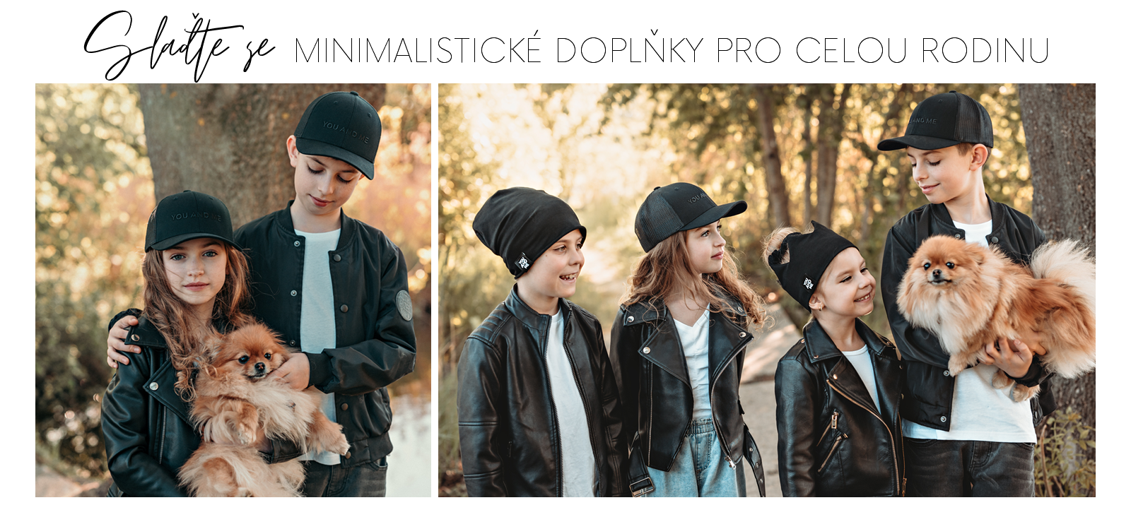 Slaďte se celá rodina