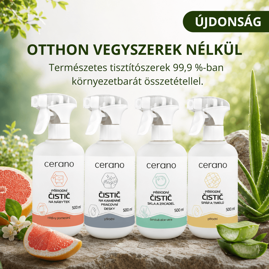 Új természetes CERANO tisztítószerek: megfelelő ápolás minden felülethez