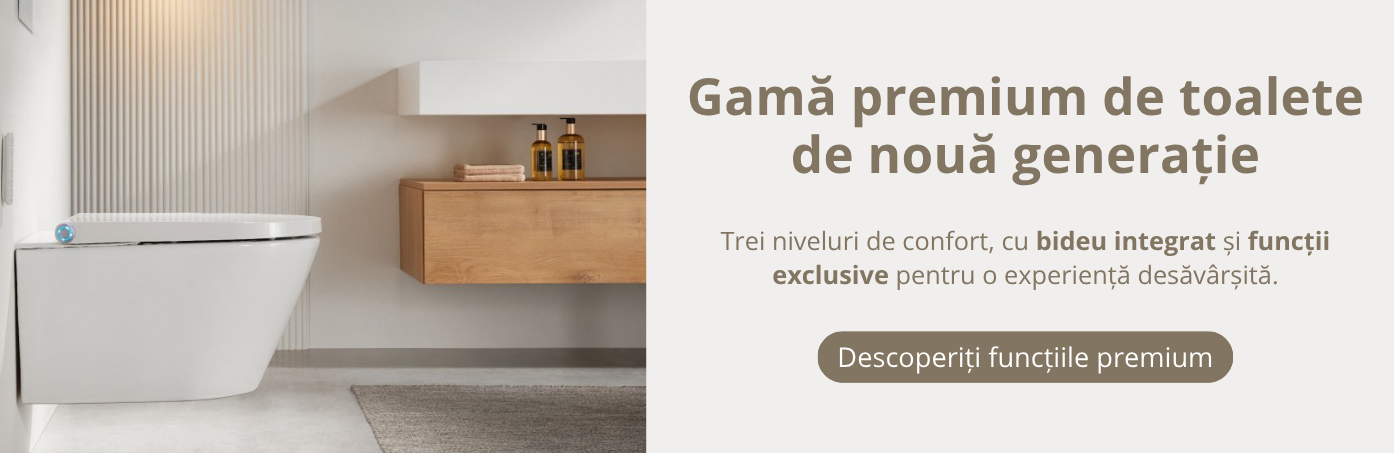 Gama premium de toalete de nouă generație