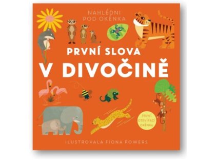 První slova V divočině