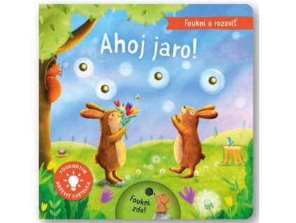 Foukni a rozsviť - Ahoj jaro!