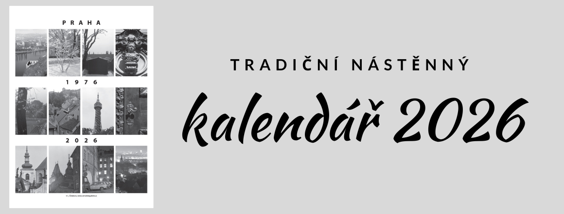 Kalendář 2026 - Praha černobílé fotografie z roku 1976