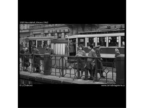 Na nábřeží (1505), Praha 1962 březen, černobílý obraz, stará fotografie, prodej