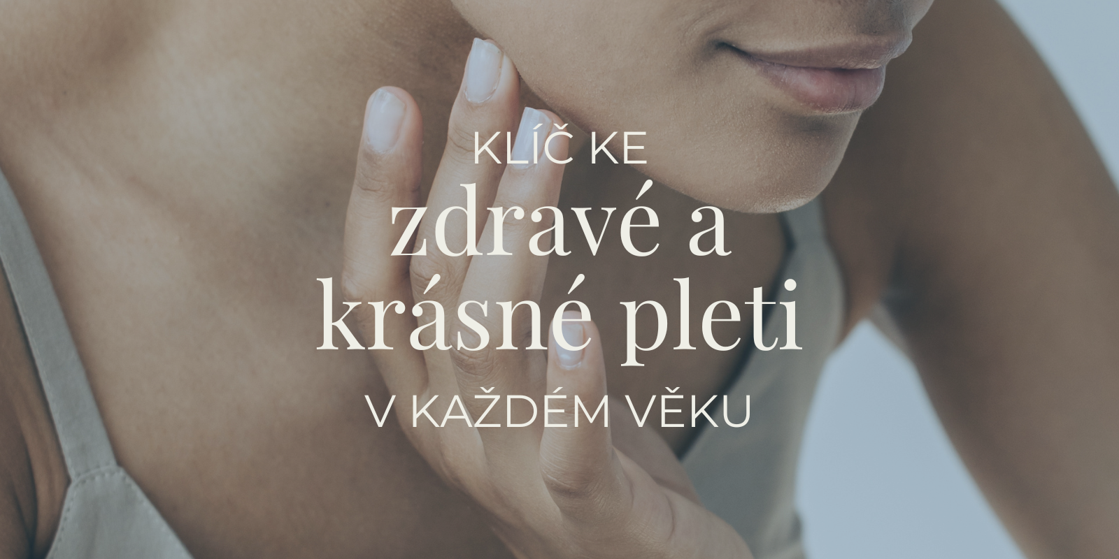 Kožní mikrobiom: klíč ke zdravé a krásné pleti v každém věku