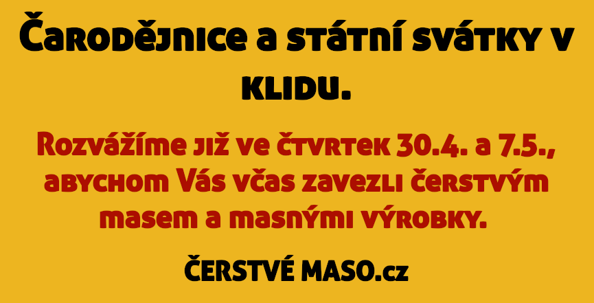 Čerstvé Maso.cz - Čarodějnice a klidné svátky
