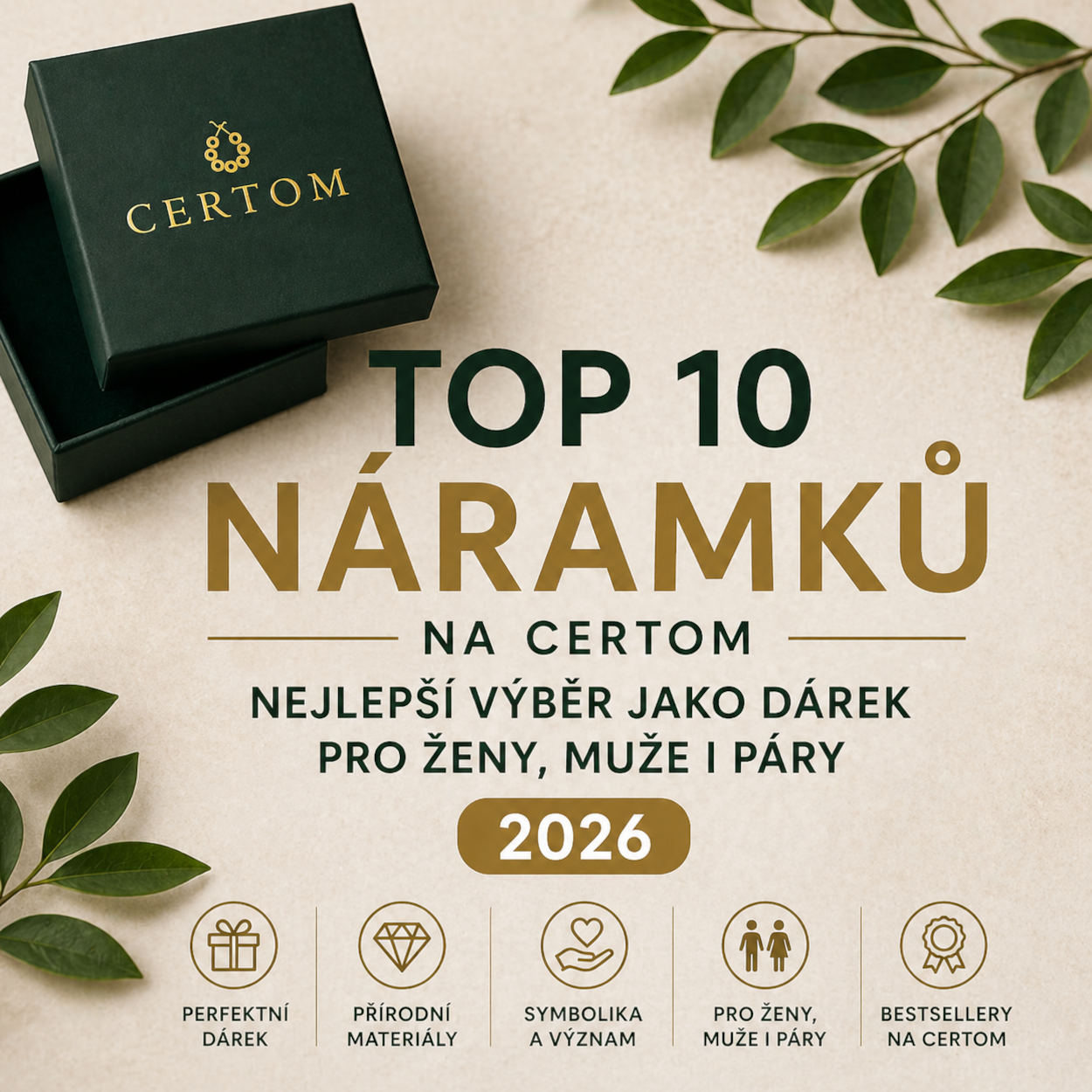 TOP 10 náramků na Certom: nejlepší výběr jako dárek pro ženy, muže i páry (2026)