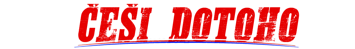 ČEŠI DOTOHO