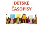 ČASOPISY PRO DĚTI