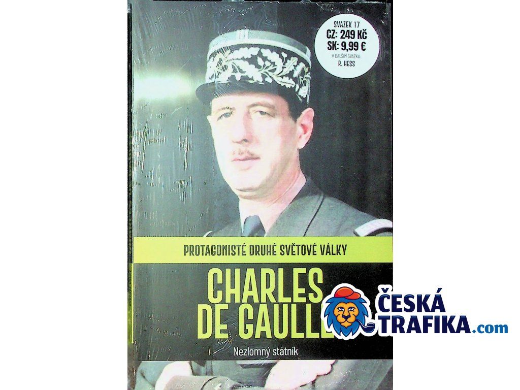 Protagonisté 2.světové války 17 Charles De Gaule