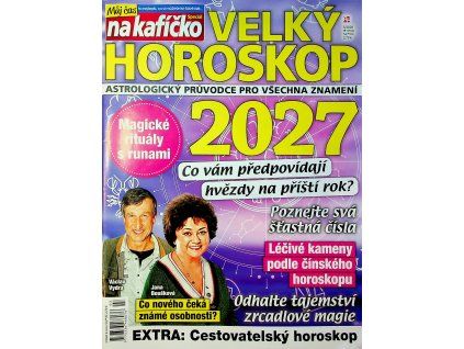Velký horoskop 2027 Můj čas Na Kafíčko