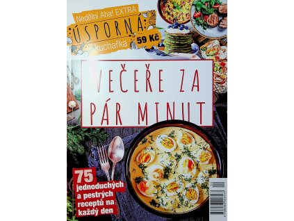 Úsporná kuchařka Večeře za pár minut