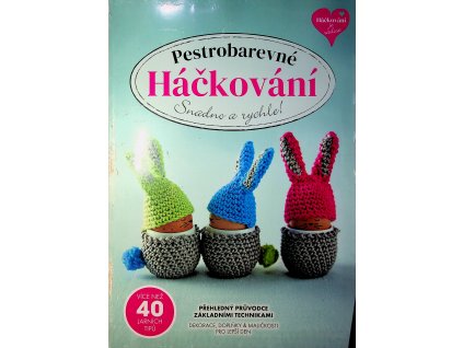 Velká kniha Pestrobarevné Háčkování (1)