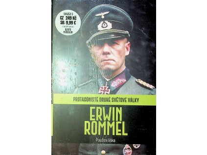 Protagonisté 2.světové války 4 Erwin Rommel
