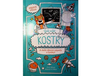 Hravá věda 7 Jak vidět Kostry