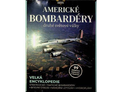 Encyklopedie vojenství Americké bombardéry (1)