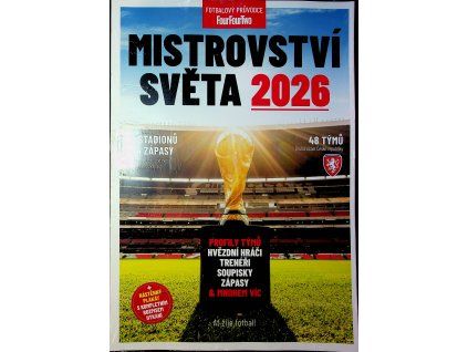 Mistrovství světa 2026 - Fotbalový průvodce FourFourTwo