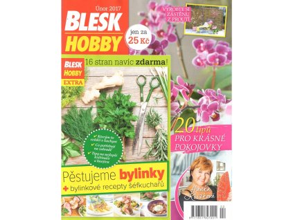 Blesk hobby 2/2017 + Pěstujeme bylinky