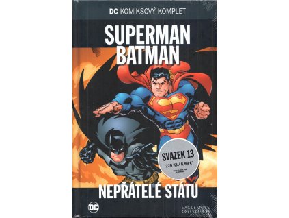 Superman Batman - Nepřátelé státu - edice DC Komiksový komplet 13