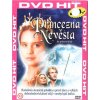 Princezna nevěsta (DVD)