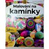 Jak na to Malování na kamínky