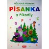 Písanka s říkadly Hůlková písmena