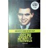 Protagonisté 2.světové války 12 Joseph Mengele
