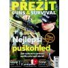 Přežít – Guns & Survival | Časopis o zbraních a přežití
