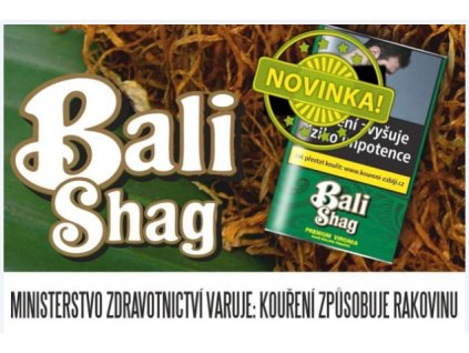 Tabák Bali Shag virginia 30g  PREMIUM VIRGINIA TOBACCO